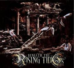 Beneath The Rising Tide : Of Divinty and Damnation